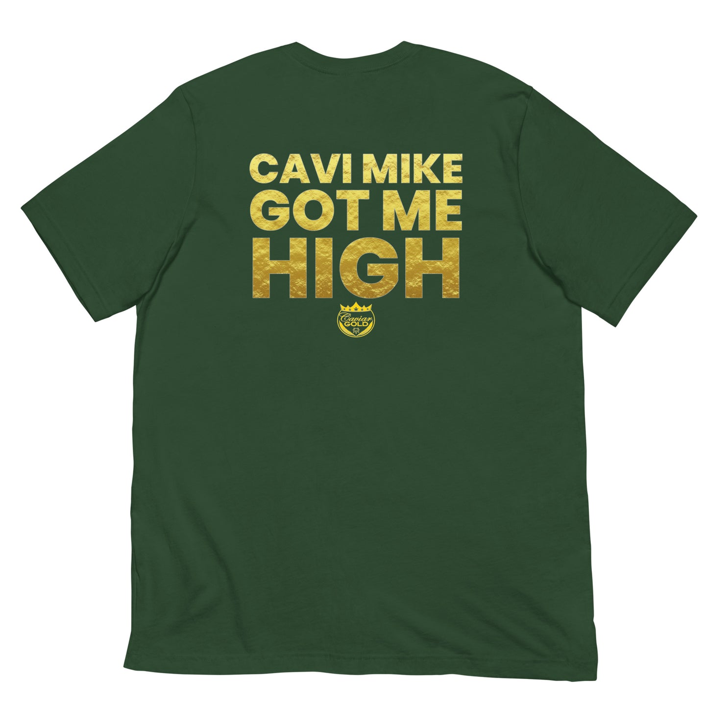 CAVI MIKE GOT ME HIGH ( BACK )